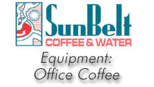 SunBelt: Equipment: Office Coffee